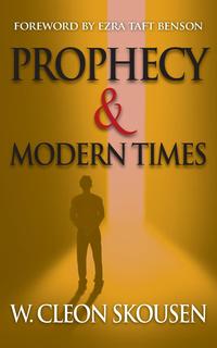 Prophecy and Modern Times