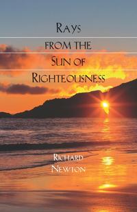  - «RAYS FROM THE SUN OF RIGHTEOUSNESS»