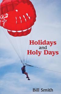 Holidays and Holy Days