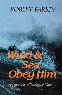 Wind & Sea Obey Him