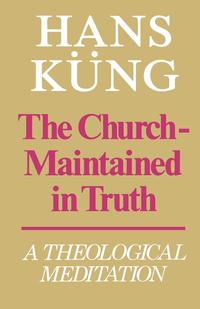 The Church - Maintained in Truth