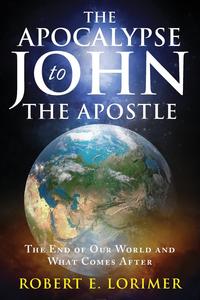 The Apocalypse to John the Apostle