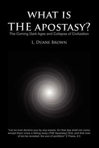 What Is the Apostasy?