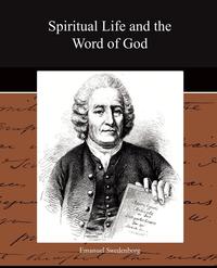 Spiritual Life and the Word of God