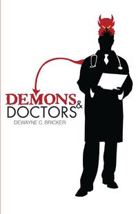 Demons and Doctors