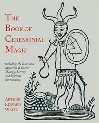 The Book of Ceremonial Magic