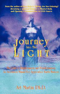 Journey Into The Light