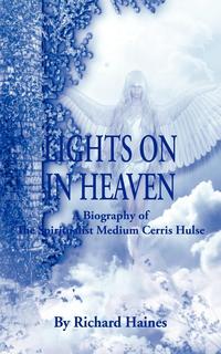  - «Lights on in Heaven»