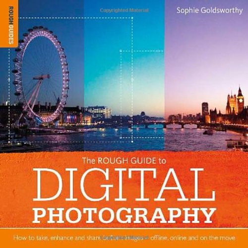 The Rough Guide to Digital Photography