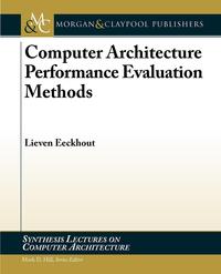 Computer Architecture Performance Evaluation Methods