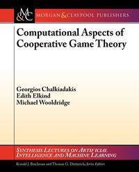 Computational Aspects of Cooperative Game Theory