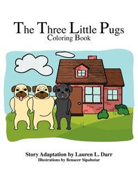 The Three Little Pugs Coloring Book