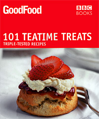 101 Teatime Treats: Triple-Tested Recipes