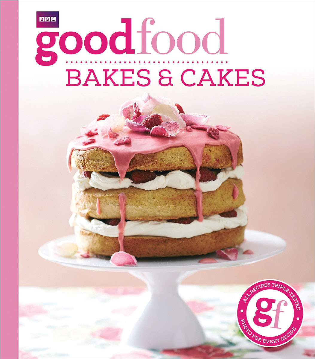 Good Food: Bakes and Cakes