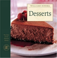 Desserts (Best of Williams-Sonoma Kitchen Library)