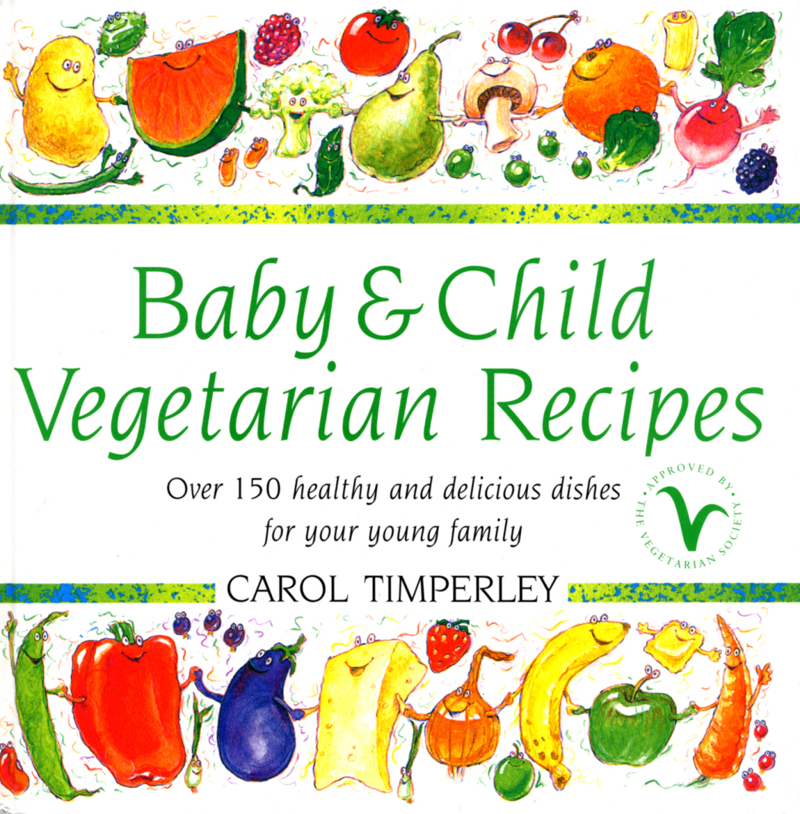 Baby And Child Vegetarian Recipes