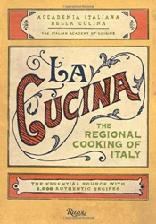 La Cucina: The Regional Cooking of Italy