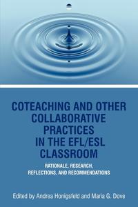 Coteaching and Other Collaborative Practices in the Efl