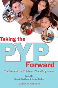 Taking the PYP Forward