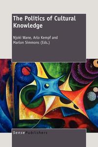 The Politics of Cultural Knowledge