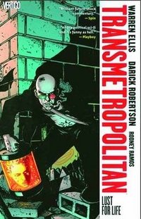 Transmetropolitan: Lust for Life: Volume 2