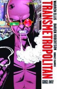 Transmetropolitan: Volume 6: Gouge Away