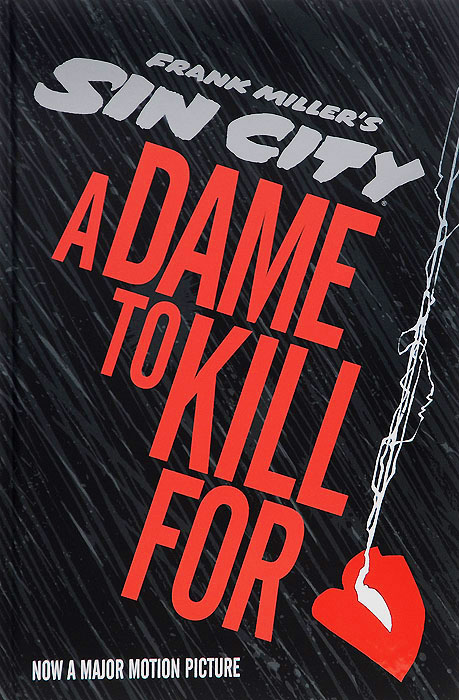 Sin City 2: A Dame to Kill For