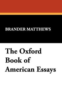 The Oxford Book of American Essays