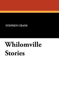 Whilomville Stories