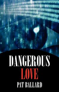 Dangerous Love