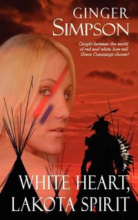 White Heart, Lakota Spirit