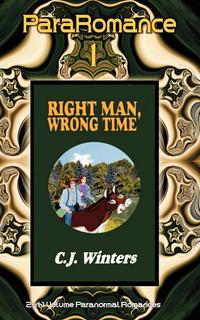 Right Man, Wrong Time / A Star in the Earth, ParaRomance #1