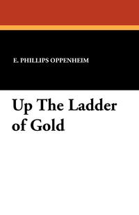 Up the Ladder of Gold