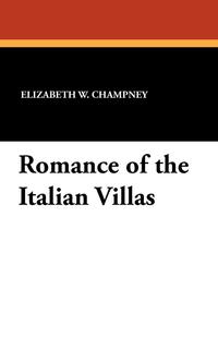 Romance of the Italian Villas