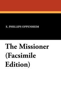 The Missioner (Facsimile Edition)