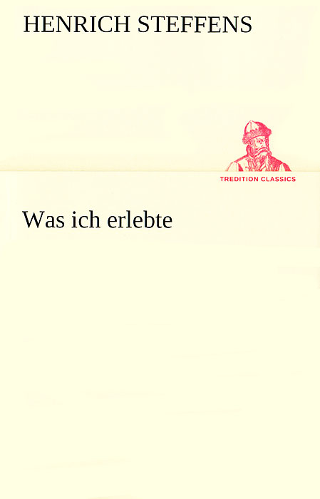  - «Was ich erlebte»