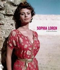 Sophia Loren: A Life in Pictures