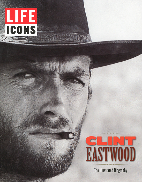 LIFE Icons: Clint Eastwood