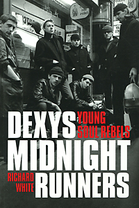 Dexys Midnight Runners: Young Soul Rebels