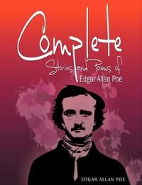 Эдгар По - «Complete Stories and Poems of Edgar Allan Poe»