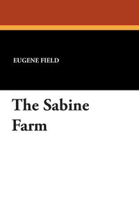 The Sabine Farm