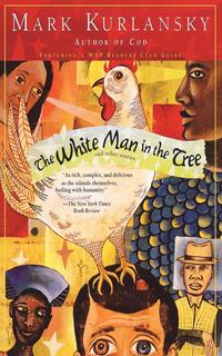 The White Man in the Tree and Other Stories