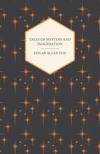 Tales of Mystery and Imagination