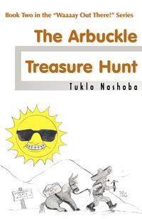 Waaaay Out There! The Arbuckle Treasure Hunt