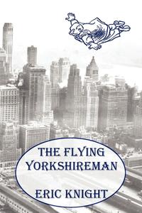 The Flying Yorkshireman