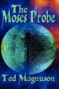 The Moses Probe