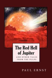 The Red Hell of Jupiter