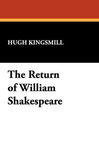 The Return of William Shakespeare