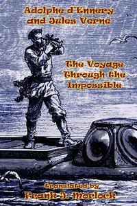 The Voyage Through the Impossible