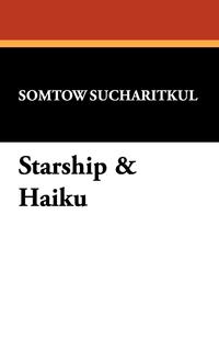 Starship & Haiku